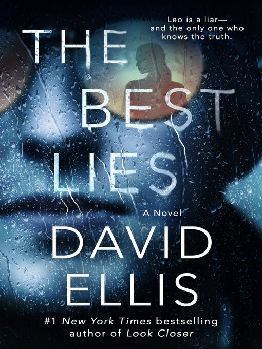 Title details for The Best Lies by David Ellis - Wait list